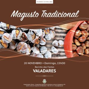 Read more about the article Magusto Tradicional – Valadares – 20 novembro
